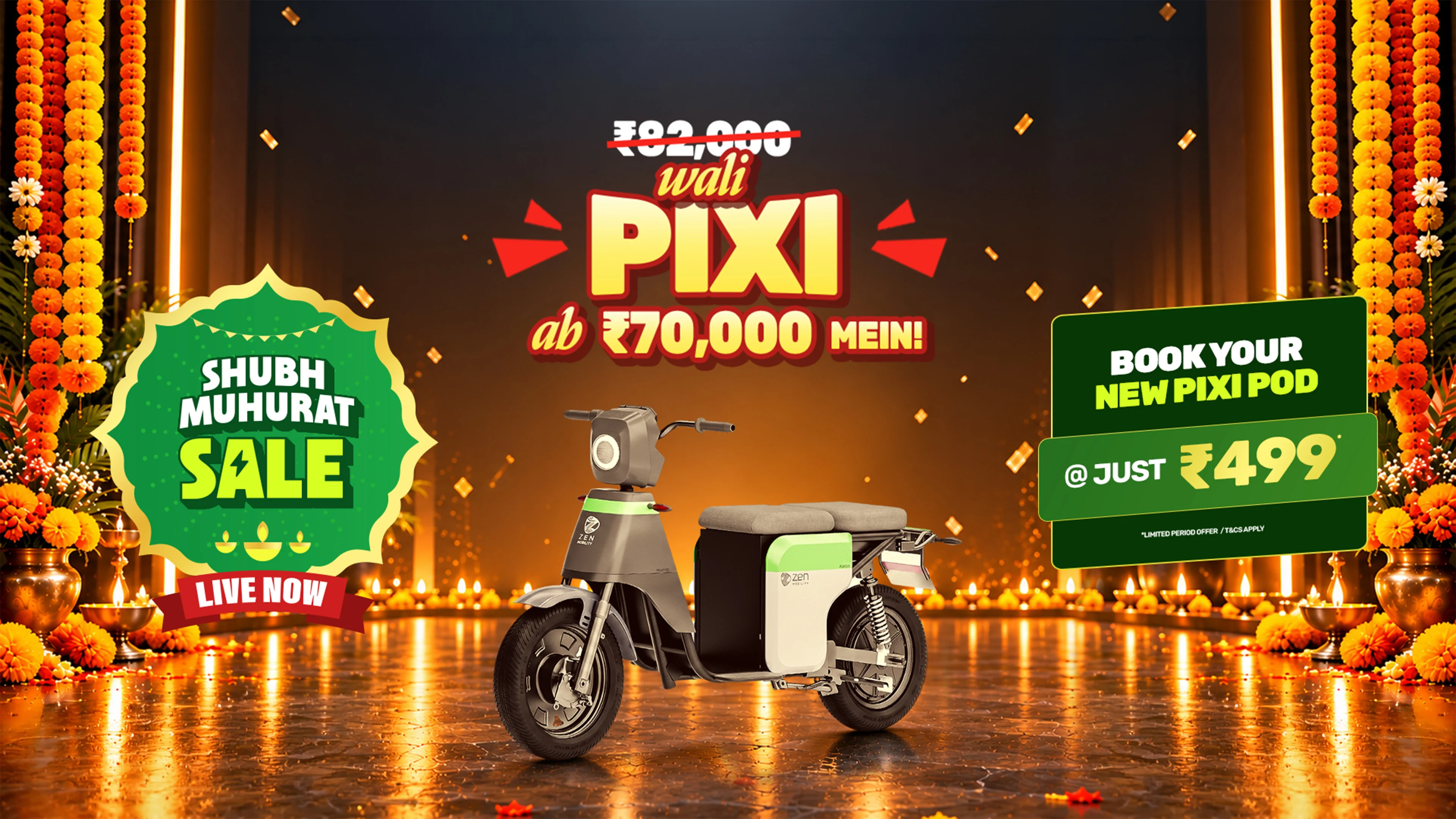 Zen Mobility Pixi Pod Shubh Muhurat Sale live now — Pixi at ₹70,000, with bookings at just ₹499. Limited period offer; terms and conditions apply.